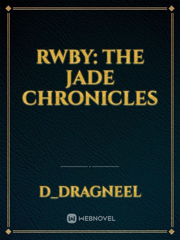 RWBY: 
The JADE Chronicles Book