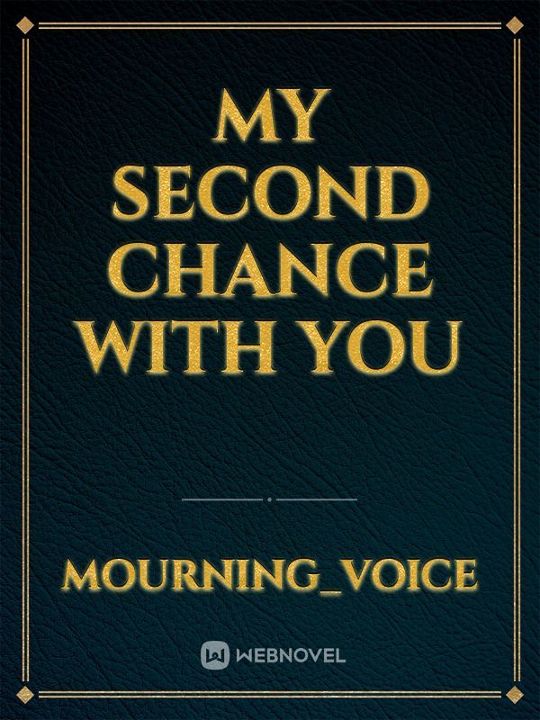 My Second Chance with You Book