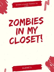 Zombies In My Closet Book