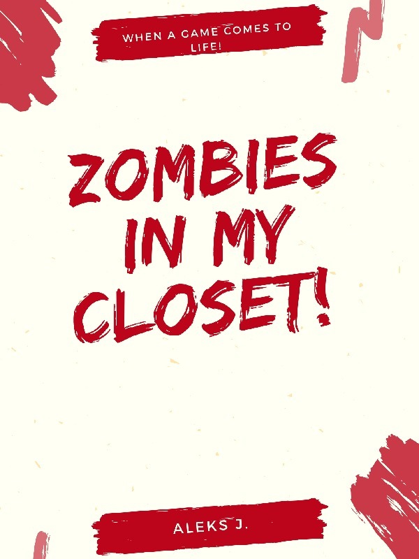 Zombies In My Closet Book