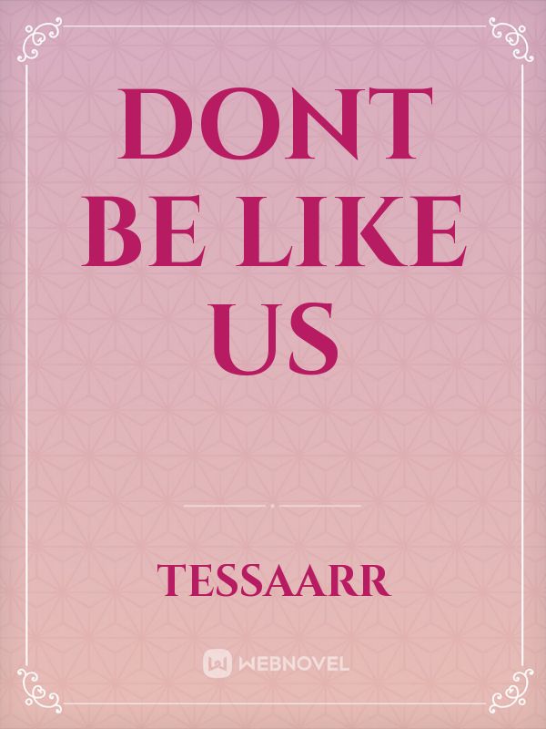 DONT BE LIKE US Book
