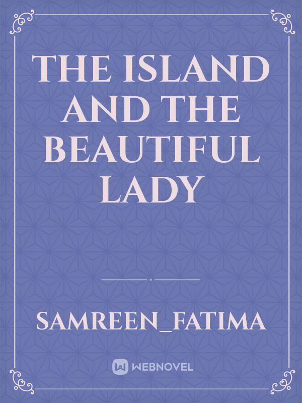The Island and the beautiful lady Book