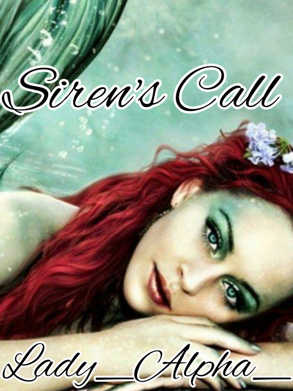 Siren's Call: Book One
