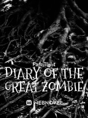 Diary of the Great Zombie Book