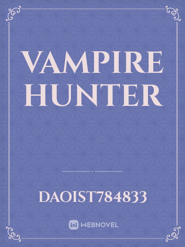 Vampire hunter Book