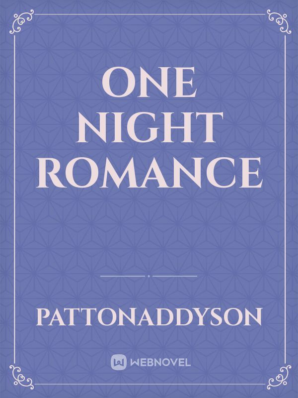 One Night Romance
