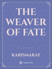 The Weaver of Fate Book