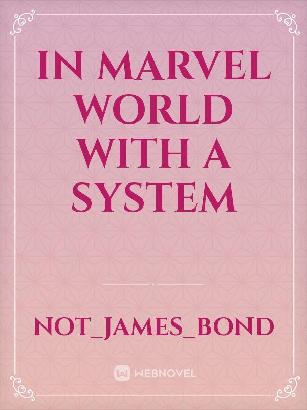 In marvel world with a system Book