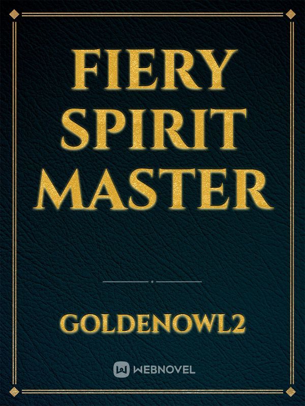 Fiery Spirit Master