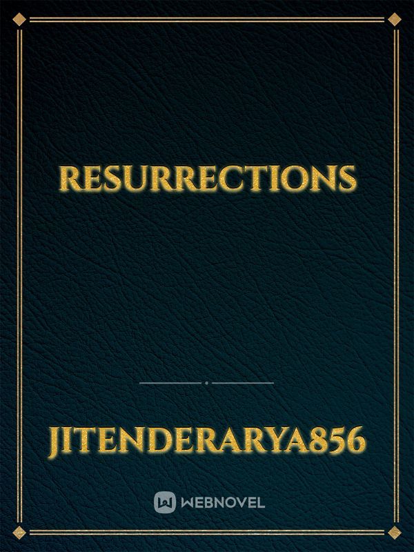 Resurrections Book