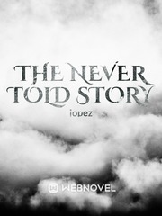 THE NEVER TOLD STORY Book