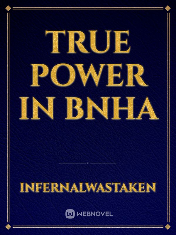 True Power in BNHA