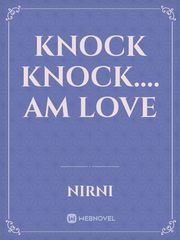 Knock knock.... Am love Book