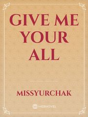 Give me your all Book