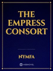 The Empress Consort Book