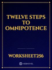 Twelve steps to omnipotence Book