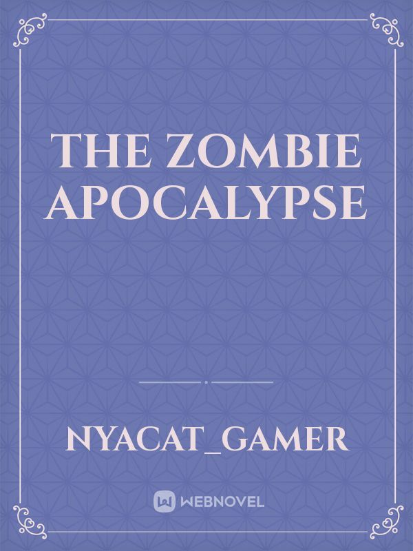 The zombie apocalypse Book
