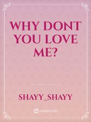 Why dont you love me? Book