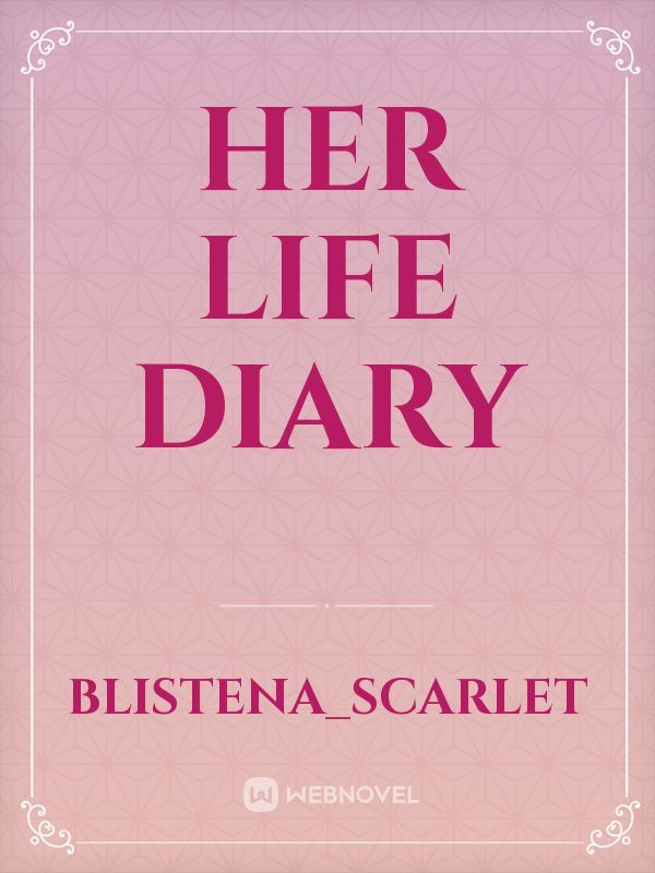 Her life Diary Book