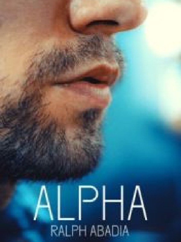 Alpha: Book One of the Alpha Trilogy Book
