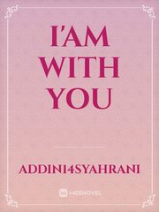 I'am With You Book