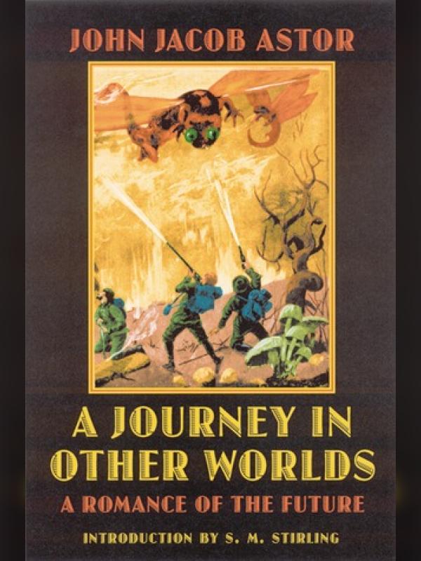 A Journey in Other Worlds: A Romance of the Future Book