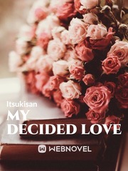 My Decided Love Book