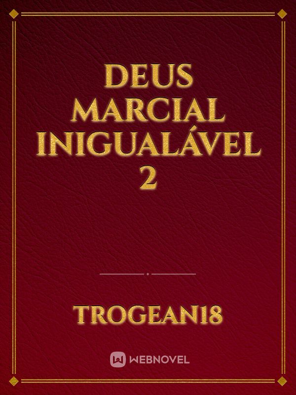 Deus Marcial Inigualável 2 Book