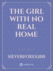 The Girl With No Real Home Book
