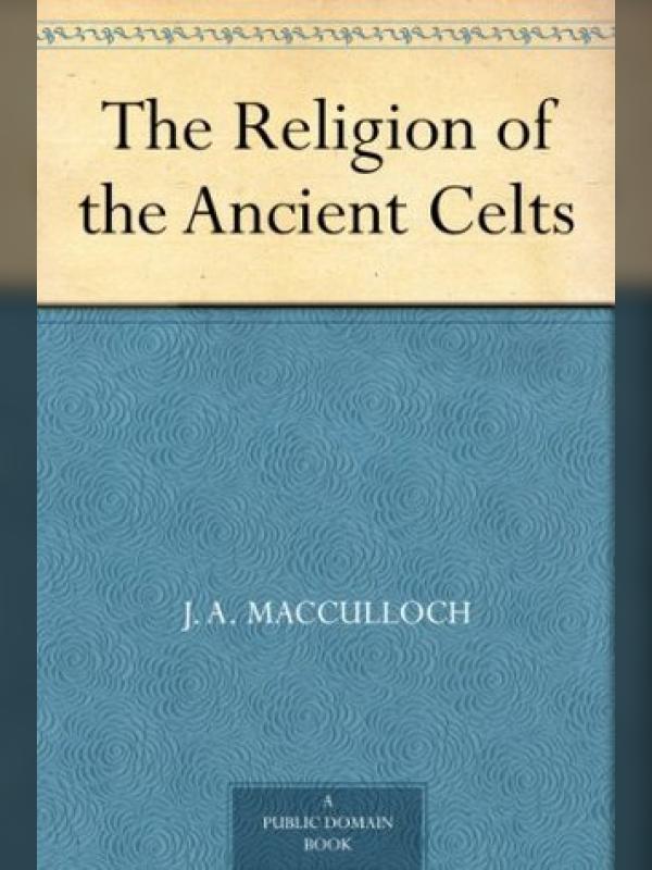 The Religion of the Ancient Celts