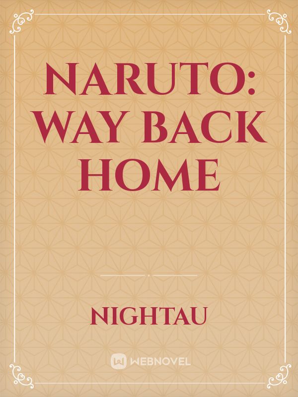 Naruto: Way Back Home