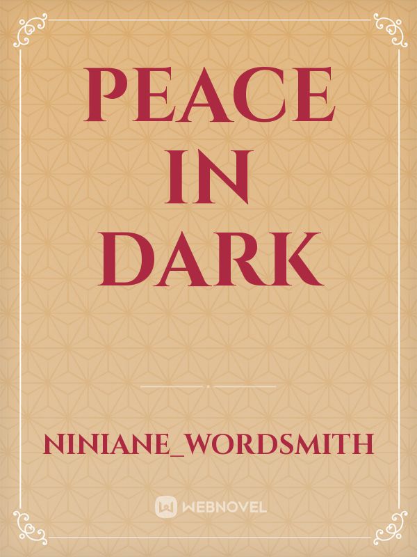 Peace in DARK Book