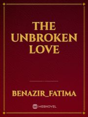 The Unbroken Love Book