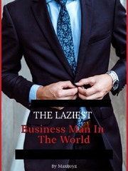 The Laziest Business Man In The World. Book