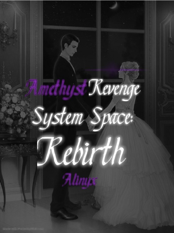 Amethyst Revenge System Space: Rebirth Book