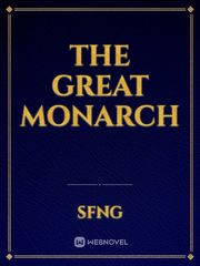 The Great Monarch Book