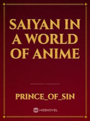 Saiyan in a World of Anime Book