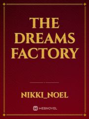 THE DREAMS FACTORY Book