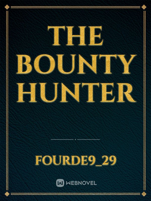 The Bounty Hunter Book