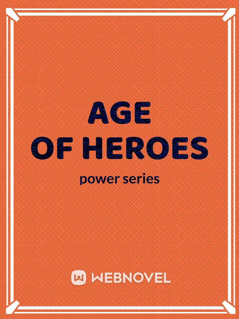 Age of Heroes Book