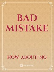 Bad Mistake Book