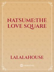 Natsume:the love square Book