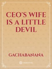 CEO's wife is a little devil Book