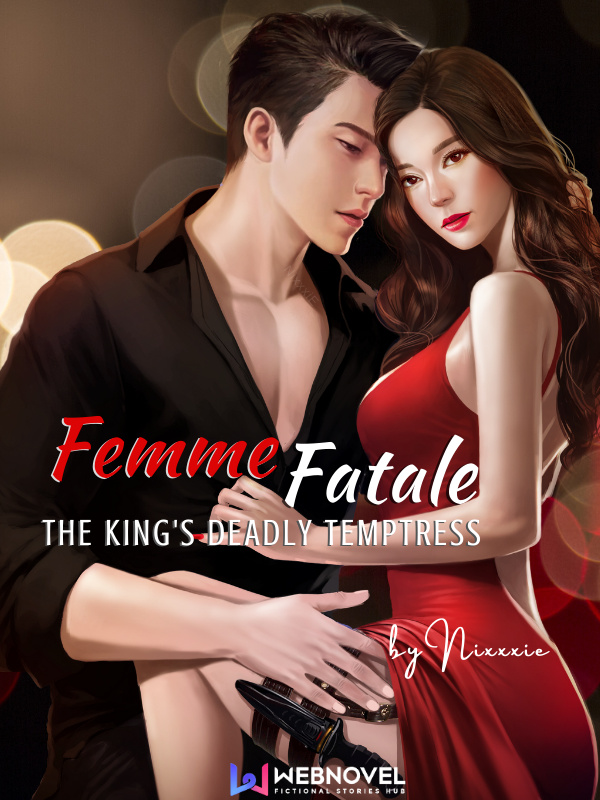 Femme Fatale: The King's Deadly Temptress