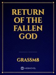 Return Of The Fallen God Book