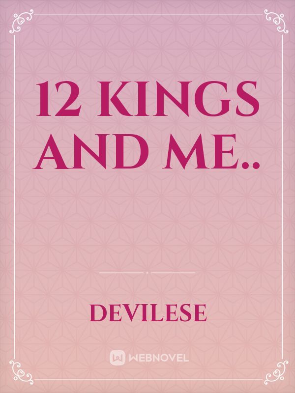 12 Kings and me.. Book