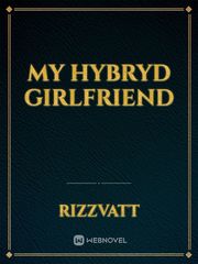 My Hybryd Girlfriend Book