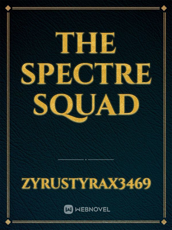 The Spectre Squad