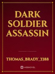 Dark Soldier assassin Book