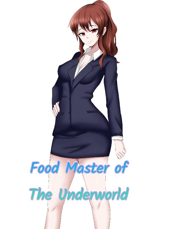 Food Master of the Underworld